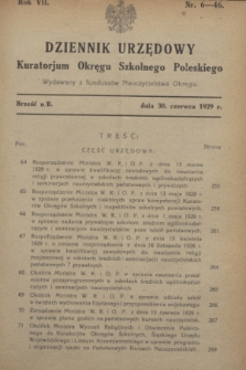 Dziennik Urzędowy Kuratorium Okręgu Szkolnego Poleskiego.R.7, nr 6 (30 czerwca 1929) = nr 46