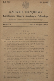 Dziennik Urzędowy Kuratorium Okręgu Szkolnego Poleskiego.R.7, nr 8 (20 listopada 1929) = nr 48