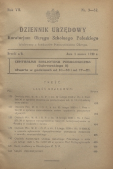 Dziennik Urzędowy Kuratorium Okręgu Szkolnego Poleskiego.R.7[!], nr 3 (1 marca 1930) = nr 52