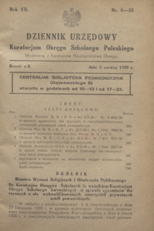 Dziennik Urzędowy Kuratorium Okręgu Szkolnego Poleskiego.R.7[!], nr 6 (3 czerwca 1930) = nr 55