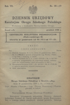 Dziennik Urzędowy Kuratorium Okręgu Szkolnego Poleskiego.R.7[!], nr 10 (grudzień 1930) = nr 59