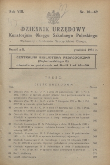 Dziennik Urzędowy Kuratorium Okręgu Szkolnego Poleskiego.R.8, nr 10 (grudzień 1931) = nr 69