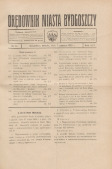 Orędownik Miasta Bydgoszczy. R.45[!], № 11 (1 czewrca 1929)