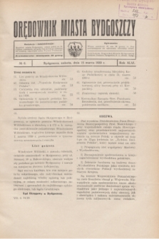 Orędownik Miasta Bydgoszczy. R.46, № 6 (15 marca 1930)