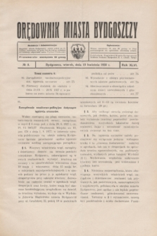 Orędownik Miasta Bydgoszczy. R.46, № 8 (15 kwietnia 1930)