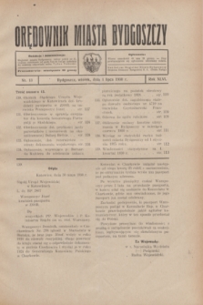 Orędownik Miasta Bydgoszczy. R.46, nr 13 (1 lipca 1930)