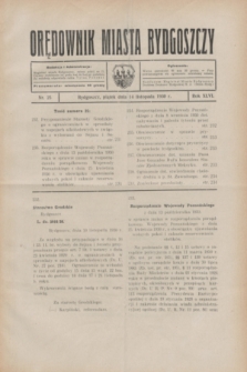 Orędownik Miasta Bydgoszczy. R.46, nr 25 (14 listopada 1930)