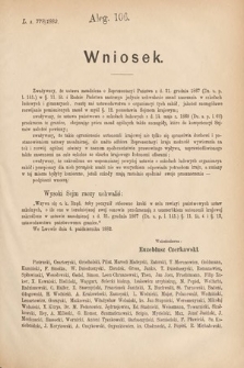 [Kadencja IV, sesja V, al. 106] Alegata do Sprawozdań Stenograficznych z Piątej Sesyi Czwartego Peryodu Sejmu Krajowego Królestwa Galicyi i Lodomeryi wraz z Wielkiem Księstwem Krakowskiem z roku 1882. Alegat 106