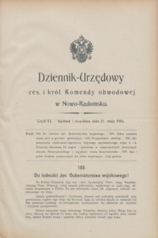 Dziennik Urzędowy Ces. i Król. Komendy Obwodowej w Nowo-Radomsku.1916, cz. 20 (21 maja)