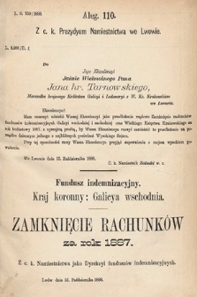 [Kadencja V, sesja VI, al. 110] Alegata do Tomu Drugiego Sprawozdań Stenograficznych z Szóstej Sesyi Piątego Peryodu Sejmu Krajowego Królestwa Galicyi i Lodomeryi wraz z Wielkiem Księstwem Krakowskiem z roku 1889. Alegat 110