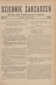 Dziennik Zarządzeń Dyrekcji Kolei Państwowych w Poznaniu.1926, nr 14 (22 maja)