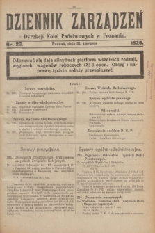 Dziennik Zarządzeń Dyrekcji Kolei Państwowych w Poznaniu.1926, nr 22 (10 sierpnia)