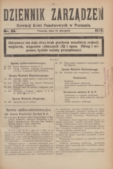 Dziennik Zarządzeń Dyrekcji Kolei Państwowych w Poznaniu.1926, nr 23 (25 sierpnia)