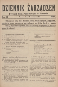 Dziennik Zarządzeń Dyrekcji Kolei Państwowych w Poznaniu.1927, nr 29 (17 października)