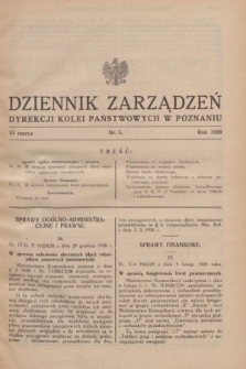 Dziennik Zarządzeń Dyrekcji Kolei Państwowych w Poznaniu.1929, nr 5 (15 marca)