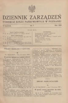 Dziennik Zarządzeń Dyrekcji Kolei Państwowych w Poznaniu.1929, nr 7 (19 kwietnia)