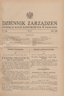 Dziennik Zarządzeń Dyrekcji Kolei Państwowych w Poznaniu.1929, nr 9 (27 maja)
