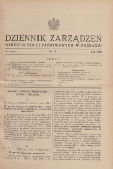 Dziennik Zarządzeń Dyrekcji Kolei Państwowych w Poznaniu.1929, nr 10 (8 czerwca)