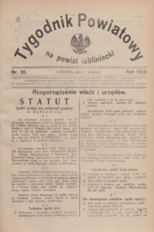 Tygodnik Powiatowy na Powiat Lubliniecki.1928, nr 35 (1 września)