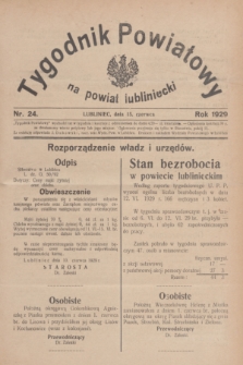 Tygodnik Powiatowy na Powiat Lubliniecki.1929, nr 24 (15 czerwca)