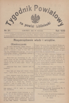 Tygodnik Powiatowy na Powiat Lubliniecki.1929, nr 37 (14 września)
