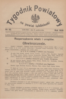 Tygodnik Powiatowy na Powiat Lubliniecki.1929, nr 42 (19 października)
