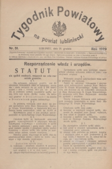 Tygodnik Powiatowy na Powiat Lubliniecki.1929, nr 51 (21 grudnia)