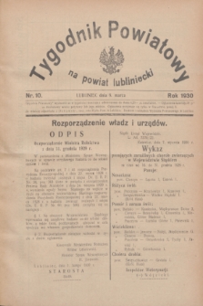 Tygodnik Powiatowy na powiat lubliniecki.1930, nr 10 (8 marca) + dod.