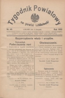 Tygodnik Powiatowy na powiat lubliniecki.1930, nr 46 (15 listopada)