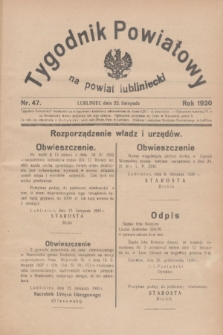 Tygodnik Powiatowy na powiat lubliniecki.1930, nr 47 (22 listopada)