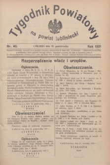 Tygodnik Powiatowy na powiat lubliniecki.1931, nr 40 (10 października)