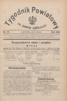 Tygodnik Powiatowy na powiat lubliniecki.1933, nr 13 (8 kwietnia)