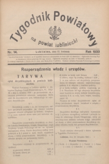 Tygodnik Powiatowy na powiat lubliniecki.1933, nr 14 (15 kwietnia)
