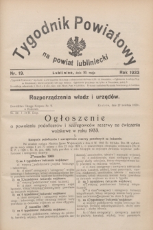 Tygodnik Powiatowy na powiat lubliniecki.1933, nr 19 (20 maja)
