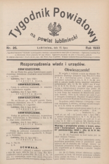 Tygodnik Powiatowy na powiat lubliniecki.1933, nr 26 (15 lipca)