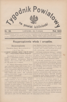 Tygodnik Powiatowy na powiat lubliniecki.1933, nr 30 (12 sierpnia)