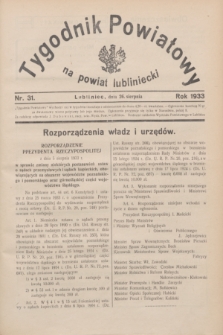 Tygodnik Powiatowy na powiat lubliniecki.1933, nr 31 (26 sierpnia)