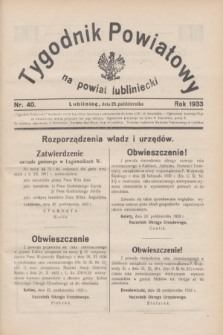Tygodnik Powiatowy na powiat lubliniecki.1933, nr 40 (28 października)