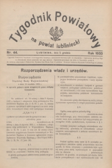 Tygodnik Powiatowy na powiat lubliniecki.1933, nr 44 (2 grudnia)