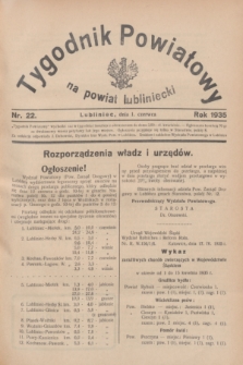 Tygodnik Powiatowy na powiat lubliniecki.1935, nr 22 (1 czerwca)