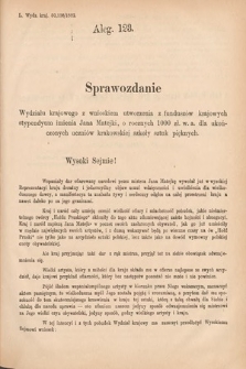 [Kadencja IV, sesja V, al. 123] Alegata do Sprawozdań Stenograficznych z Piątej Sesyi Czwartego Peryodu Sejmu Krajowego Królestwa Galicyi i Lodomeryi wraz z Wielkiem Księstwem Krakowskiem z roku 1882. Alegat 123