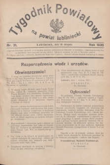 Tygodnik Powiatowy na powiat lubliniecki.1935, nr 31 (10 sierpnia)