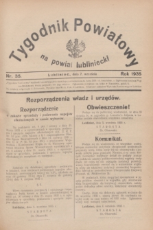 Tygodnik Powiatowy na powiat lubliniecki.1935, nr 35 (7 września)