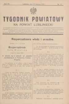 Tygodnik Powiatowy na powiat lubliniecki.R.15, nr 17 (30 kwietnia 1938)