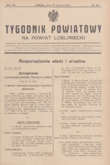 Tygodnik Powiatowy na powiat lubliniecki.R.15, nr 25 (25 czerwca 1938)