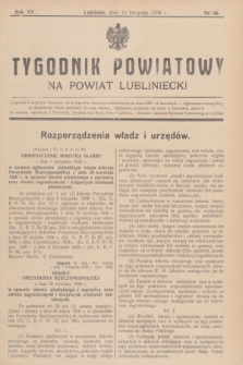 Tygodnik Powiatowy na powiat lubliniecki.R.15, nr 46 (19 listopada 1938)