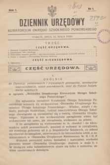 Dziennik Urzędowy Kuratorjum Okręgu Szkolnego Pomorskiego.R.1, № 1 (15 maja 1929)