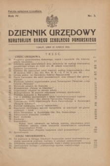 Dziennik Urzędowy Kuratorjum Okręgu Szkolnego Pomorskiego.R.4, nr 3 (25 marca 1932) + dod.