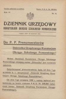 Dziennik Urzędowy Kuratorjum Okręgu Szkolnego Pomorskiego.R.4, nr 8 (20 sierpnia 1932)
