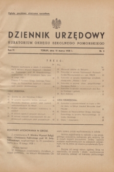 Dziennik Urzędowy Kuratorium Okręgu Szkolnego Pomorskiego.R.6, nr 3 (10 marca 1938)